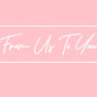 From us To you logo