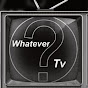 WhateverTv? logo