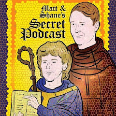 Matt and Shane's Secret Podcast net worth