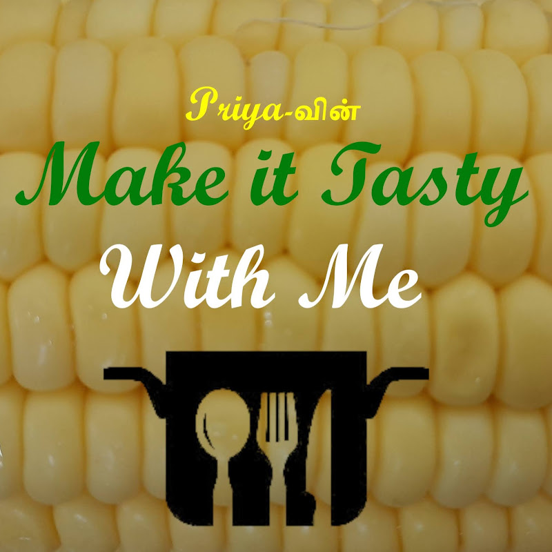 Priya-வின் Make it Tasty With Me