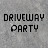 Driveway Party
