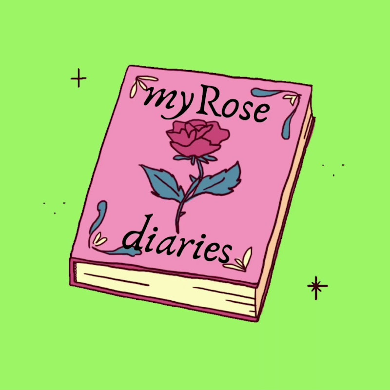 myRose Diaries