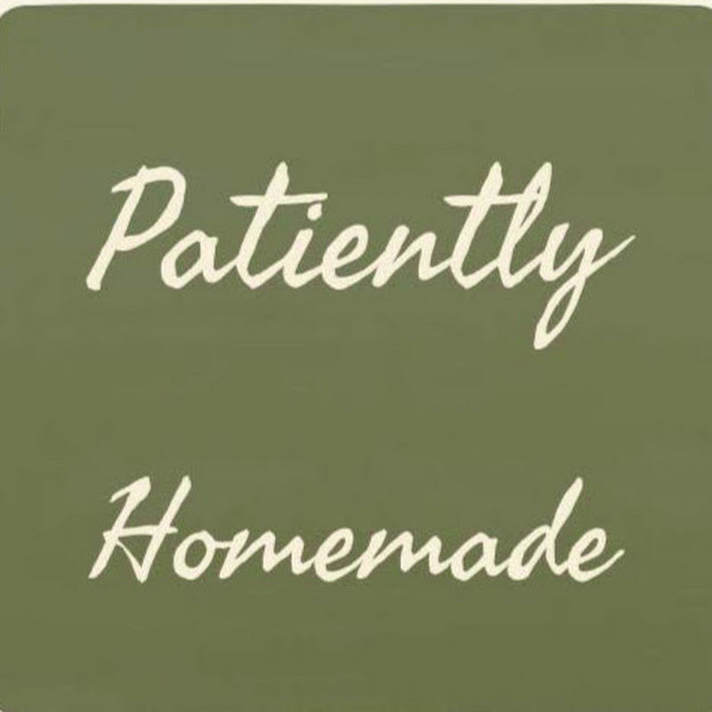 Patiently Homemade