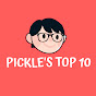 Pickle's Top 10