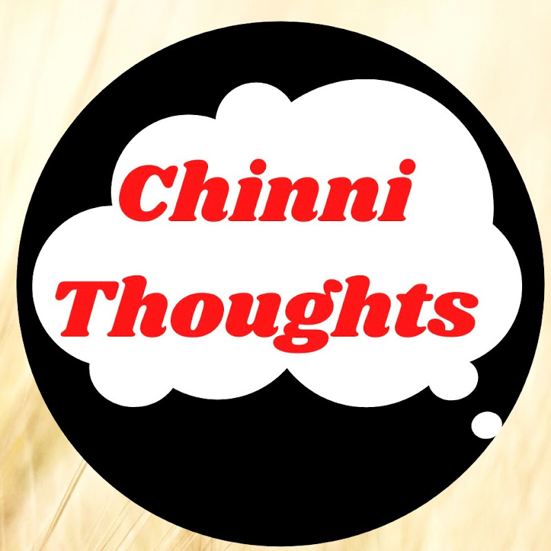 Chinni Thoughts