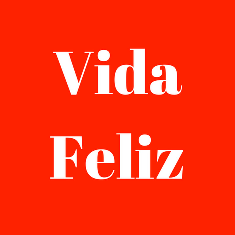 Vida Feliz