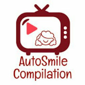 AutoSmile Compilation