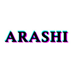 ARASHI</p>