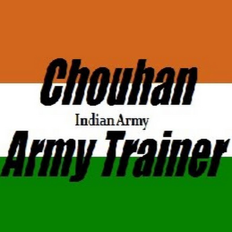 Chouhan Army Trainer