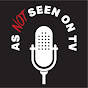 As NOT Seen on TV Podcast logo