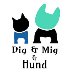 Dig & Mig & Hund