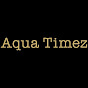 Aqua Timez Official YouTube Channel