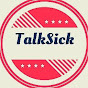 Talk Sick logo
