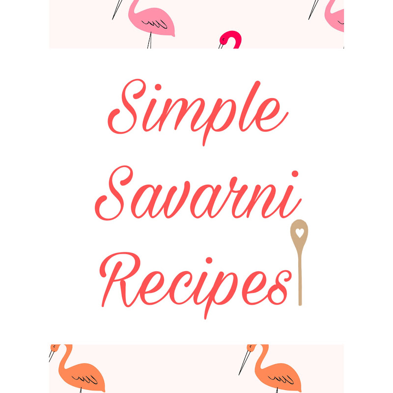 Simple Savarni Recipes