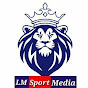 LM Sport Media