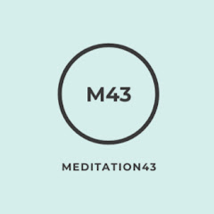 Meditation 43