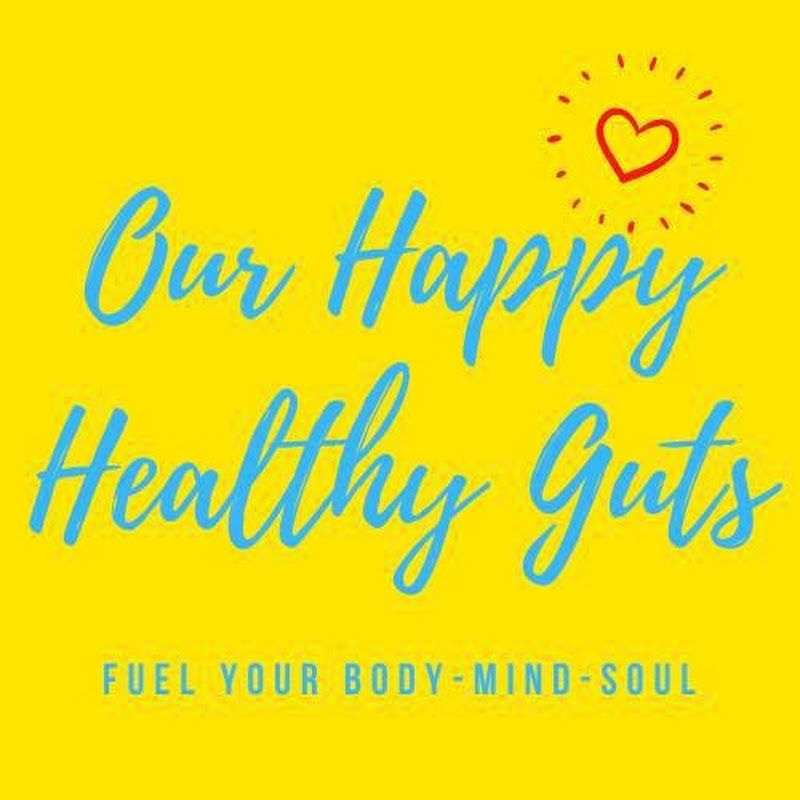 Our Happy Healthy Guts