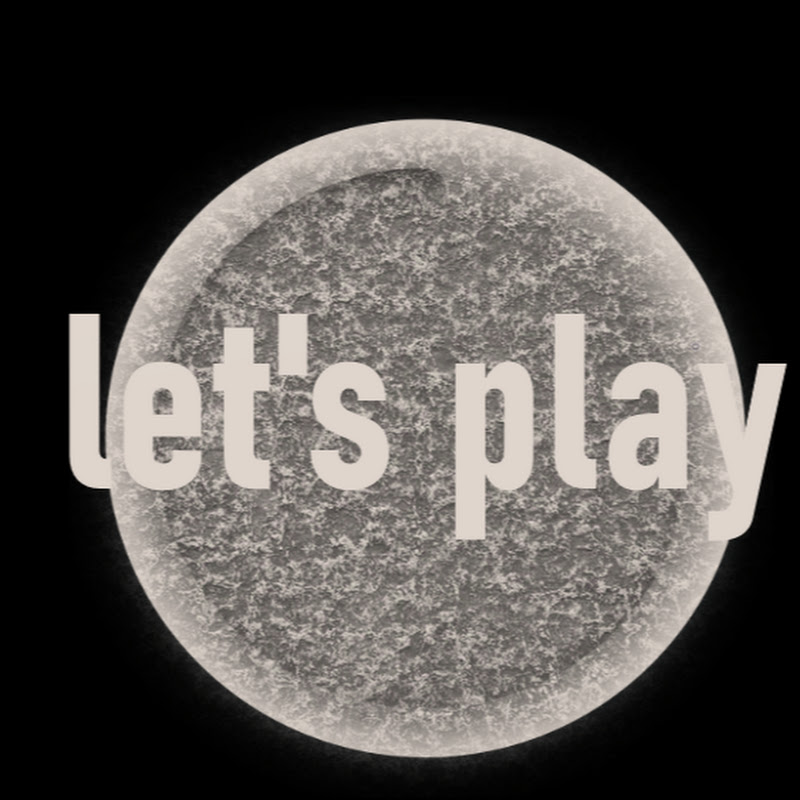 let's play