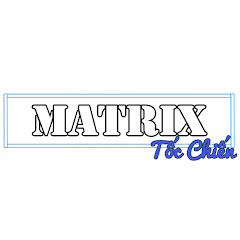 Matrix Tốc Chiến