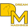 What could DREAM MACHINES buy with $100 thousand?