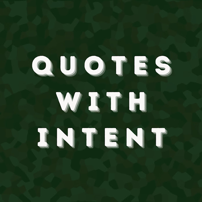 Quotes With Intent Net Worth & Earnings (2024)