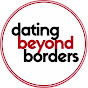 Dating Beyond Borders