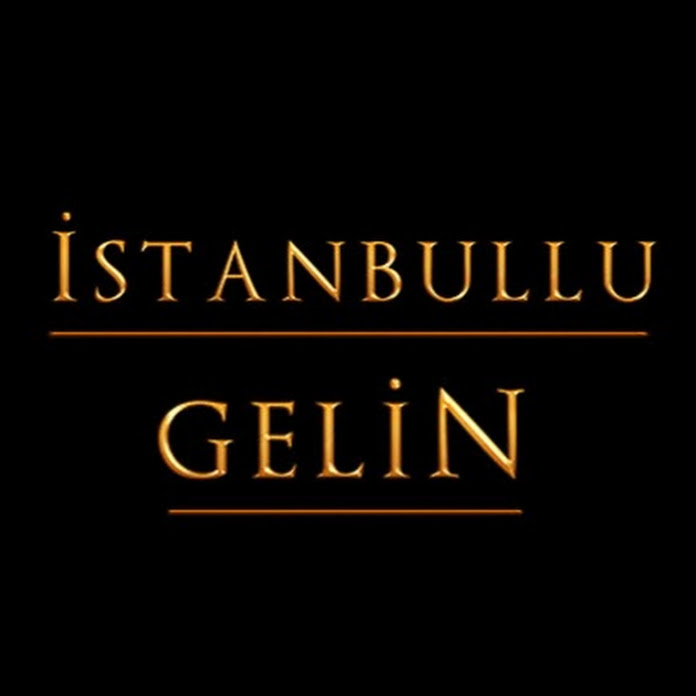 İstanbullu Gelin Net Worth & Earnings (2024)
