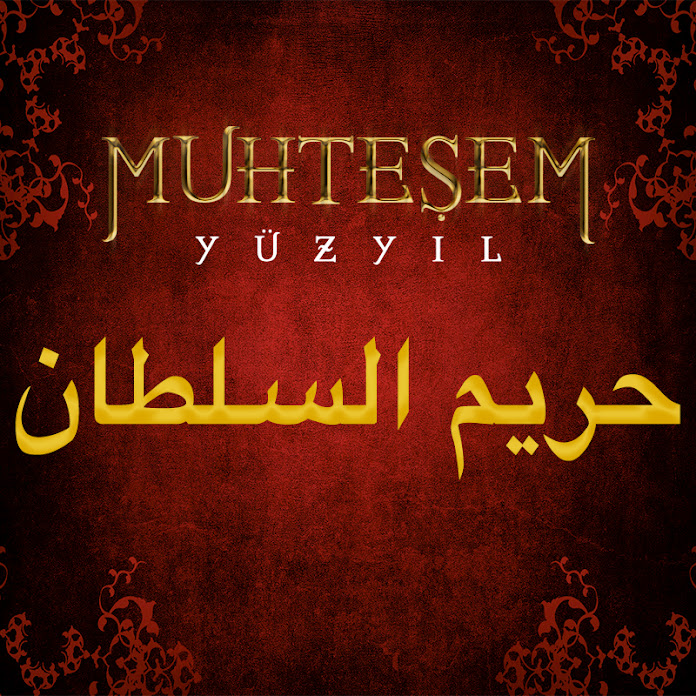 حريم السلطان - Muhteşem Yüzyıl Net Worth & Earnings (2026)