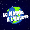 What could Le Monde à L'Envers buy with $746.84 thousand?