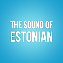 THE SOUND OF ESTONIAN