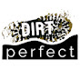 Dirt Perfect