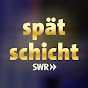 SWR Spätschicht