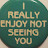 @I_Really_Enjoy_Not_Seeing_You