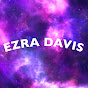 Ezra Davis YouTube Profile Photo