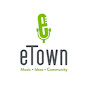 eTown - @etownradioshow YouTube Profile Photo