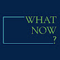 What Now? YouTube Profile Photo