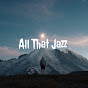 All That Jazz Show YouTube Profile Photo