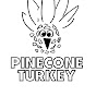 Pinecone Turkey YouTube Profile Photo