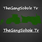 TheGangSobole Tv