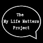 The My Life Matters Project - @ait1234 YouTube Profile Photo