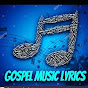 Gospel Lyrics Videos YouTube Profile Photo