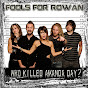 FoolsForRowan - @FoolsForRowan YouTube Profile Photo