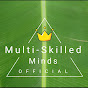 Multi-Skilled minds - @pvajitkumar1 YouTube Profile Photo