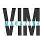 VIM Magazine - @VIMmagazine YouTube Profile Photo