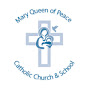 Mary Queen of Peace Catholic Church & School YouTube Profile Photo