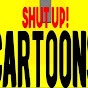 Shut Up! Cartoons YouTube Profile Photo