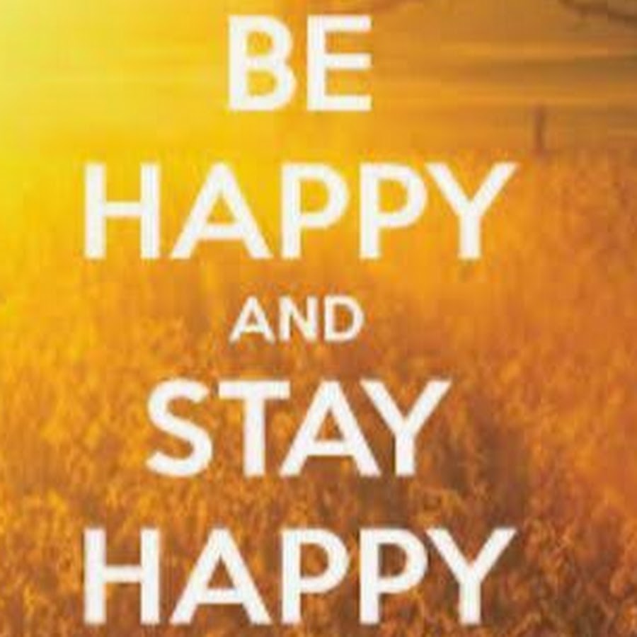 Включи be happy. Be Happy. Be Happy картинки. I am Happy картинки. Be Happy надпись.