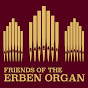 Friends of the Erben Organ YouTube Profile Photo