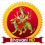 Bhavani HD Movies