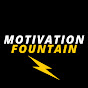 Motivation Fountain YouTube Profile Photo
